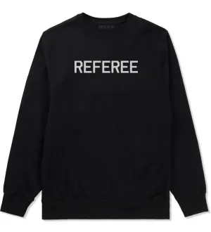 Referee Soccer Football Mens Crewneck Sweatshirt