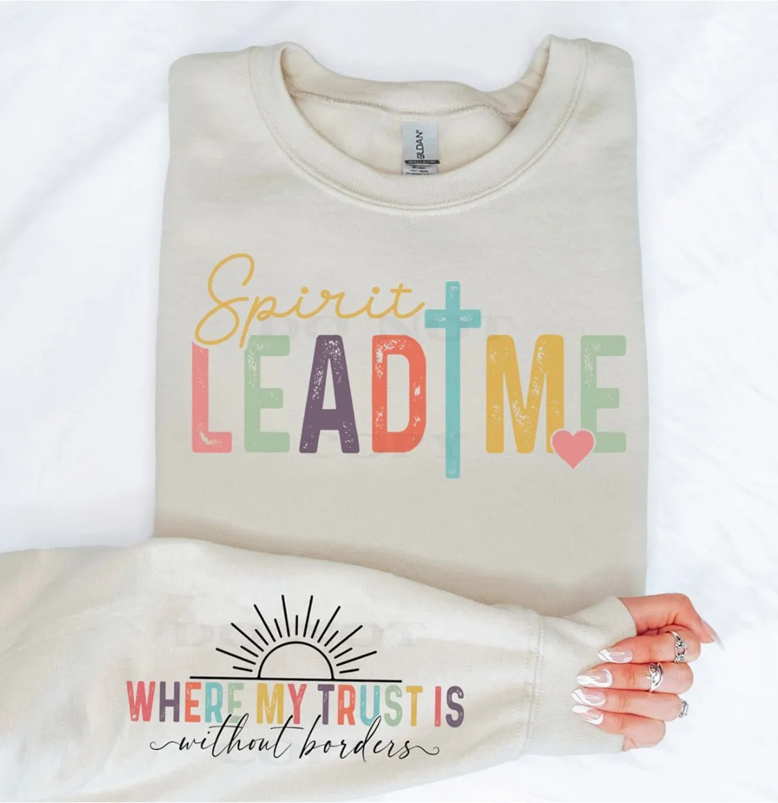 Spirit Lead Me Sweatshirt*