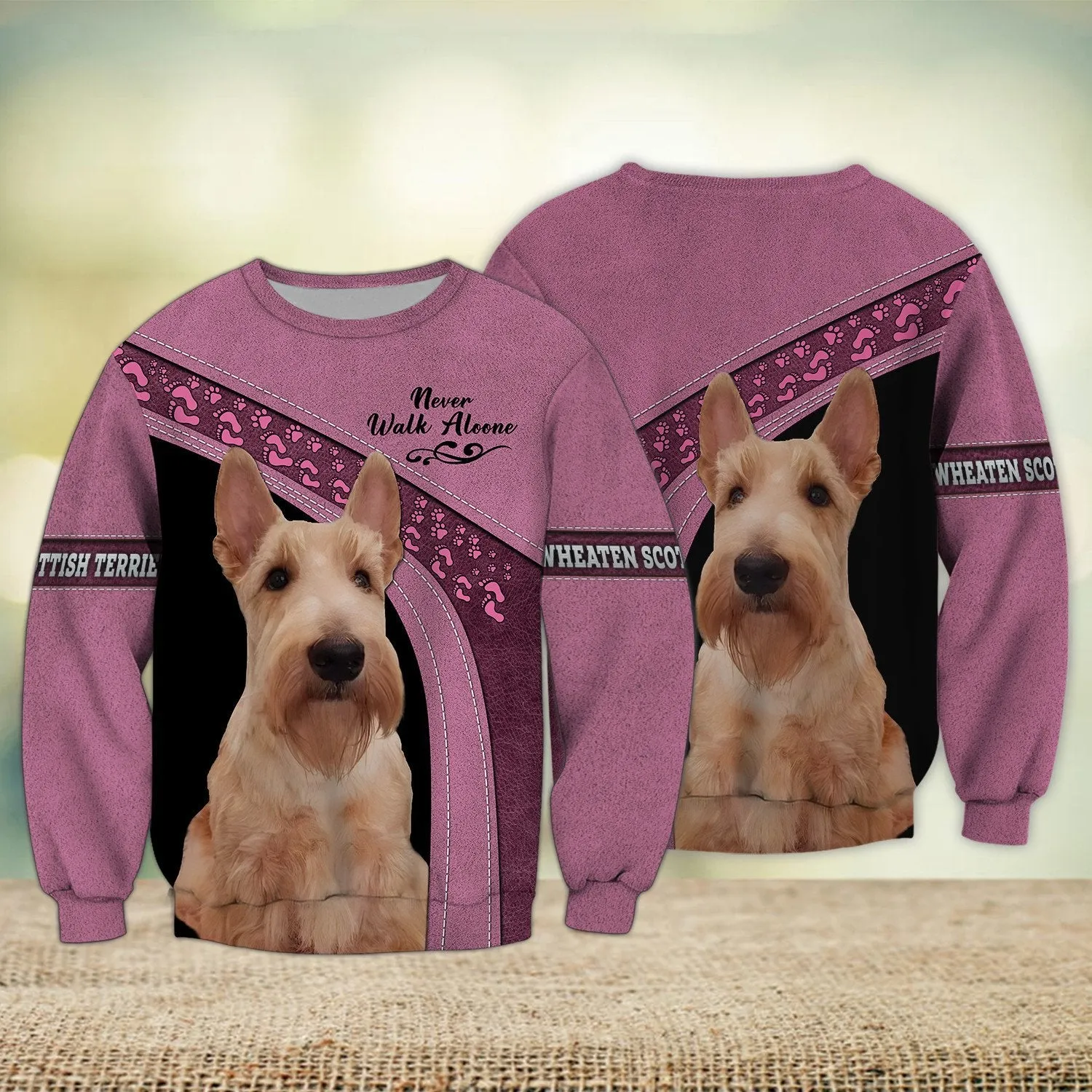 Wheaten Scottish Terrier Multicolor Option Love Never Walk Alone 3D Full Print Sweatshirt